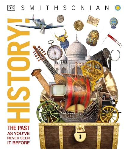 World History: From the Ancient World to the Information Age: DK